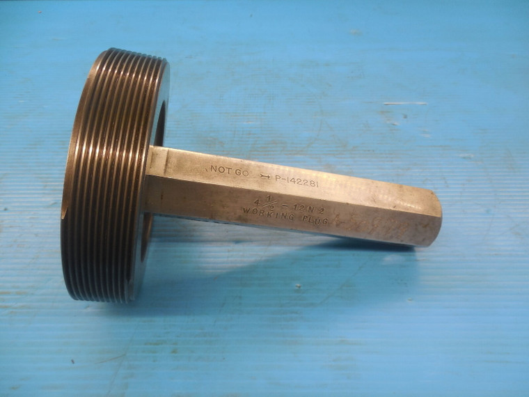4 1/2 12 N 2 THREAD PLUG GAGE 4.5 NO GO ONLY P.D. = 4.4540 INSPECTION TOOLING