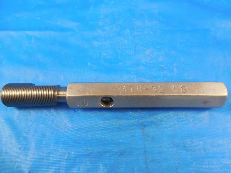 .470 32 NS THREAD PLUG GAGE .4700 GO ONLY P.D.= .4515 QUALITY INSPECTION TOOL