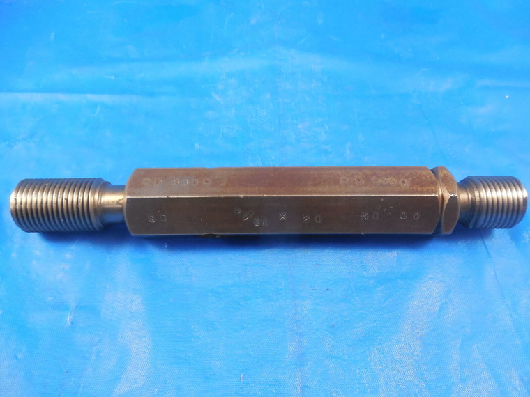 9/16 20 NS THREAD PLUG GAGE .5625 GO NO GO P.D.'S = .5300 & .5330 INSPECTION