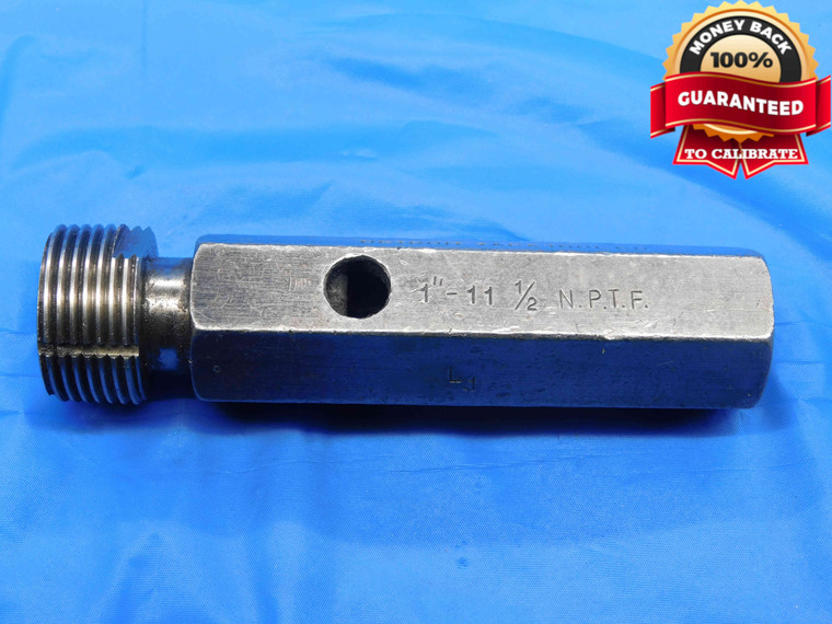 1" 11 1/2 NPTF L1 PIPE THREAD PLUG GAGE 1.0 1.00 1.000 1.0000 N.P.T.F. DRYSEAL - NG0472BU