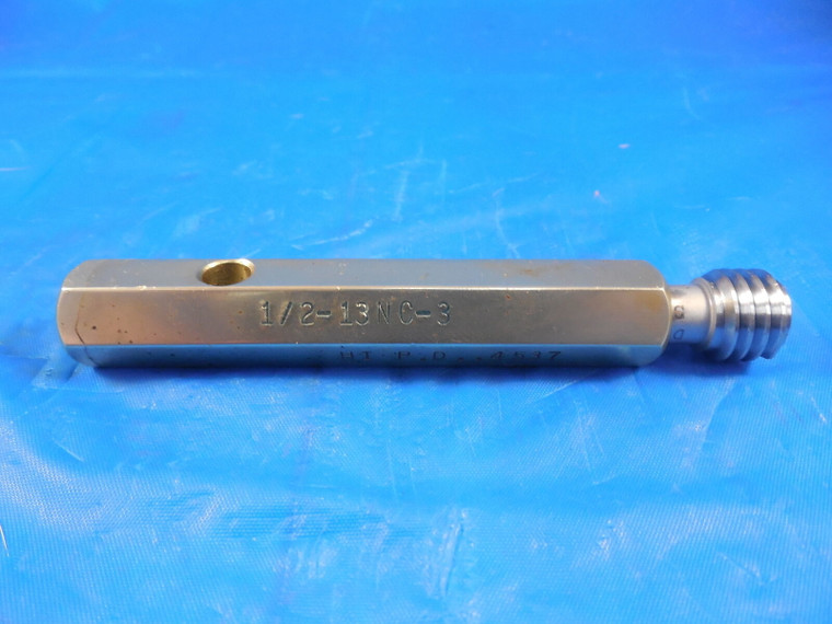 1/2 13 NC 3B THREAD PLUG GAGE .5 NO GO ONLY P.D. = .4537