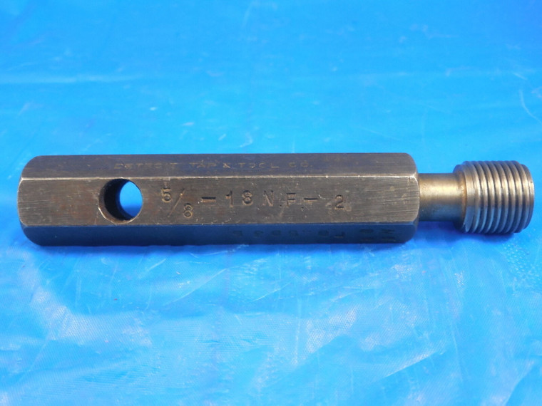 5/8 18 NF 2 THREAD PLUG GAGE .625 NO GO ONLY P.D. = .5935 QUALITY INSPECTION