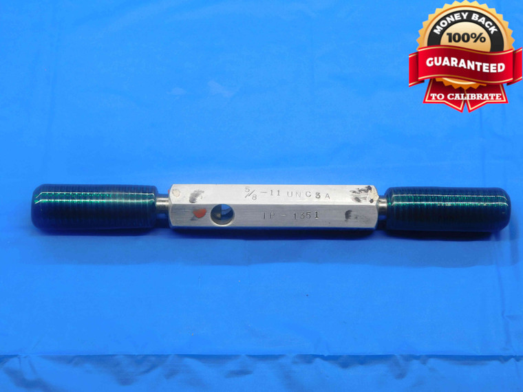 5/8 11 UNC 3A SET THREAD PLUG GAGE .625 .6250 GO NO GO P.D.'S = .5660 & .5619 - NG2191YPRL