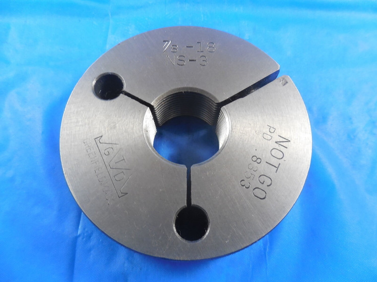 7/8 18 NS 3 THREAD RING GAGE .875 NO GO ONLY P.D. = .8353 INSPECTION 7/8-18 NS-3