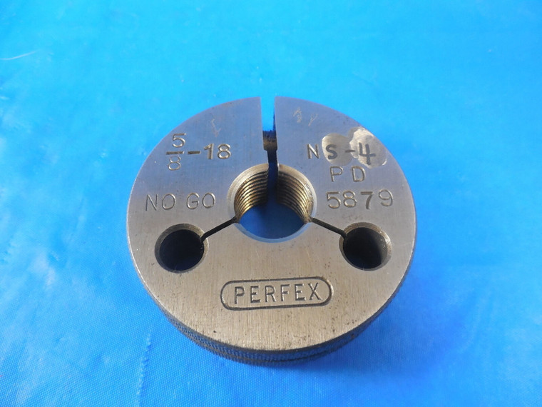 5/8 18 NS 4 THREAD RING GAGE .625 NO GO ONLY P.D. = .5879 QUALITY 5/8-18 NS-4