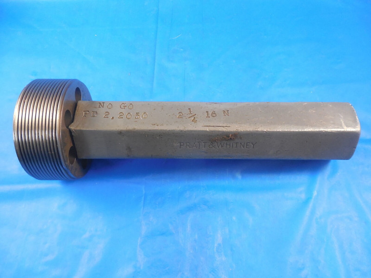 2 1/4 16 N THREAD PLUG GAGE 2.25 NO GO ONLY P.D. = 2.2050 QUALITY INSPECTION
