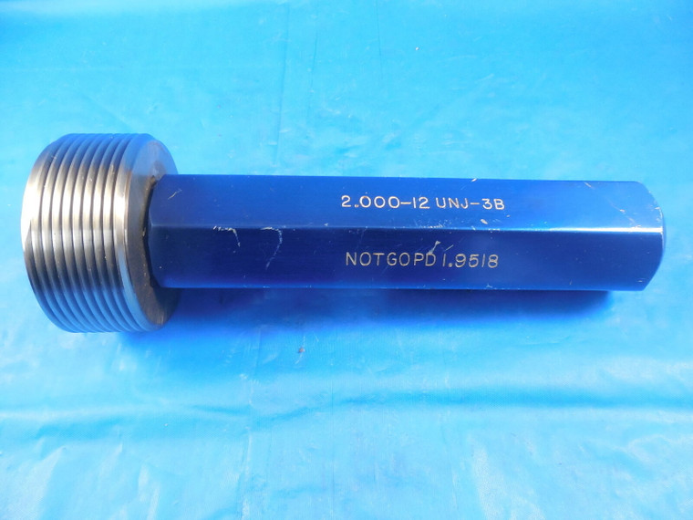 2" 12 UNJ 3B THREAD PLUG GAGE 2.0 NO GO ONLY P.D. = 1.9518 QUALITY INSPECTION