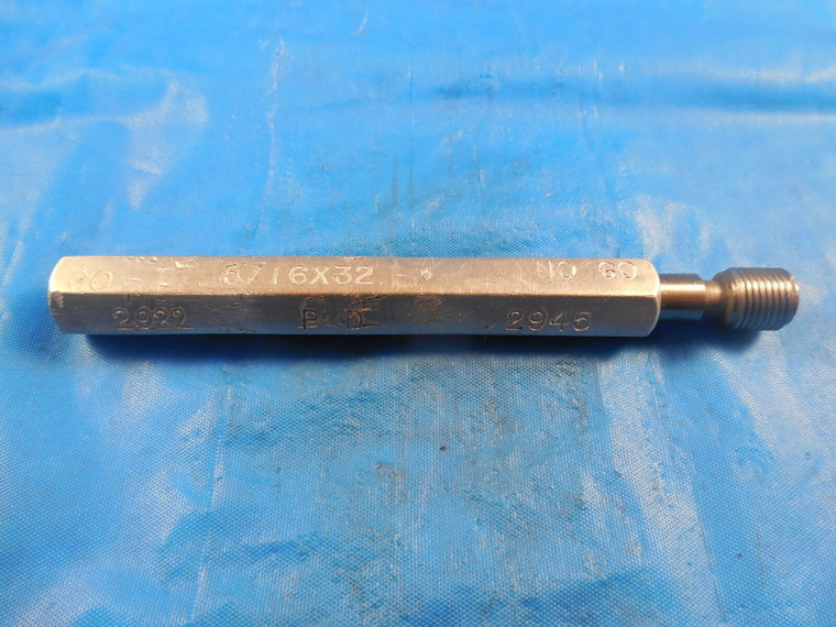 5/16 32 CL 3 THREAD PLUG GAGE .3125 NO GO ONLY P.D. = .2945 QUALITY INSPECTION