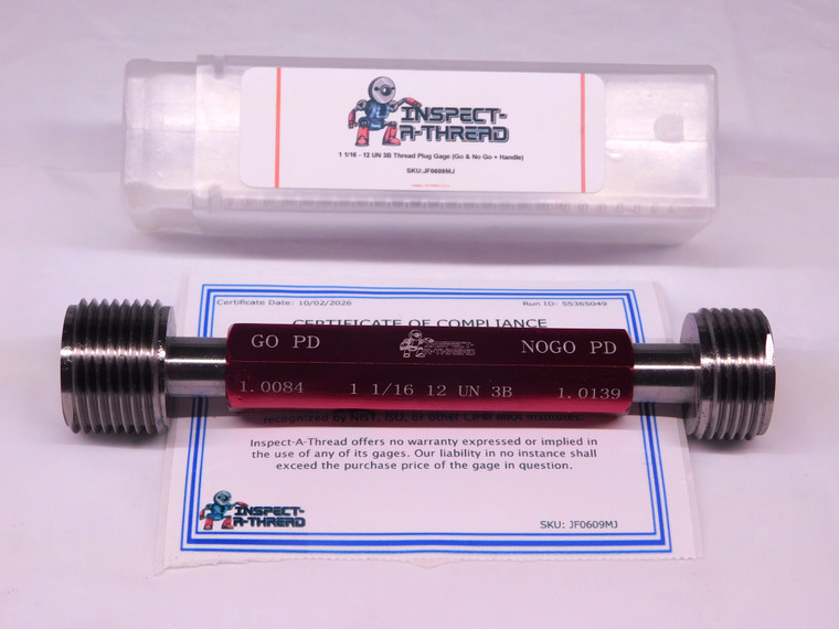 NEW 1 1/16 12 UN 3B THREAD PLUG GAGE 1.0625 GO NO GO P.D.'S = 1.0084 & 1.0139 - JF0609MJ