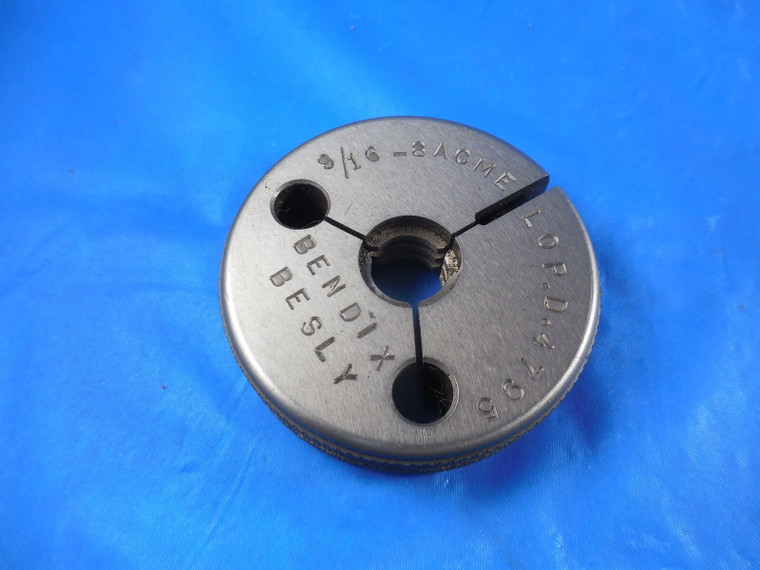 9/16 8 ACME THREAD RING GAGE .5625 NO GO ONLY P.D. = .4795 QUALITY INSPECTION