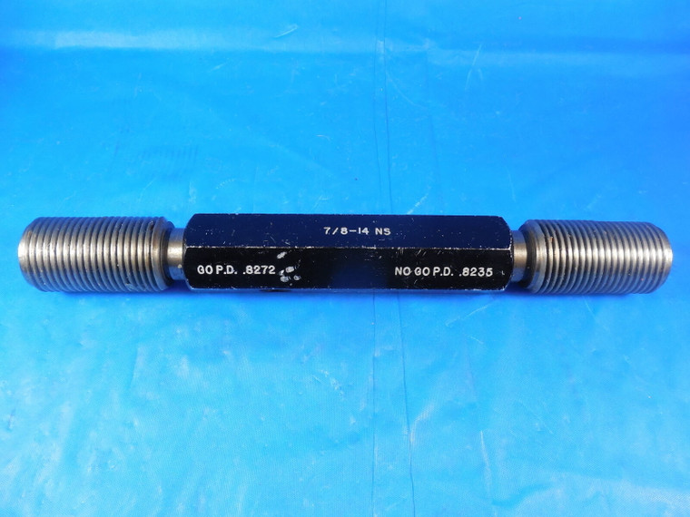 7/8 14 NS SET THREAD PLUG GAGE .875 GO NO GO P.D.'S = .8272 & .8235 INSPECTION