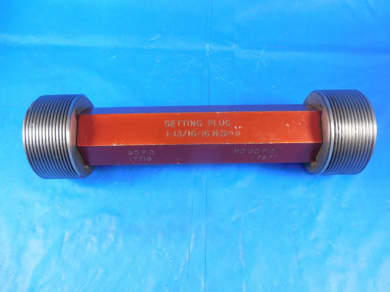 1 13/16 16 NS 3 SET THREAD PLUG GAGE 1.8125 GO NO GO P.D.'S = 1.7719 & 1.7677