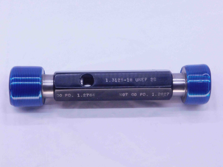 1 5/16 18 UNEF 2B THREAD PLUG GAGE 1.3125 GO NO GO P.D.'S = 1.2764 & 1.2827 - NG2964BU