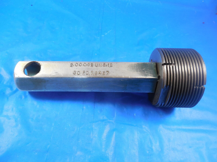 2" 12 UNS 1B THREAD PLUG GAGE 2.0 GO ONLY P.D. = 1.9467 IN PROCESS INSPECTION