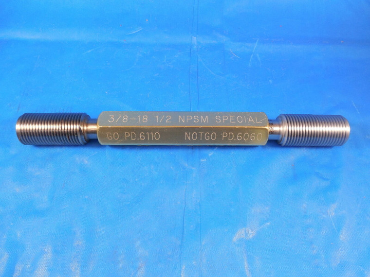 3/8 18 1/2 NPSM SPL SET PIPE THREAD PLUG GAGE .375 18.5 GO NO GO = .6110 & .6060
