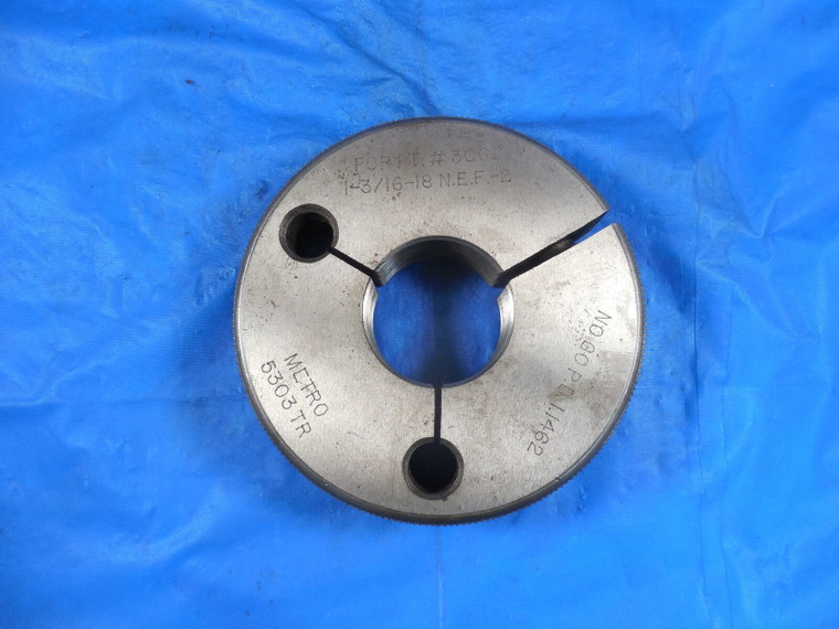 1 3/16 18 NEF 2 THREAD RING GAGE 1.1875 NO GO ONLY P.D. = 1.1462 INSPECTION TOOL