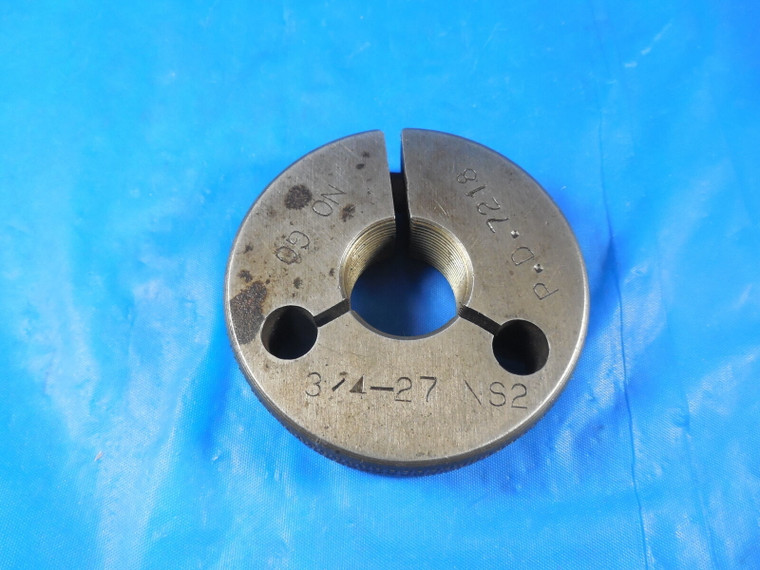 3/4 27 NS 2 THREAD RING GAGE .750 NO GO ONLY P.D. = .7218 3/4-27 NS-2 INSPECTION