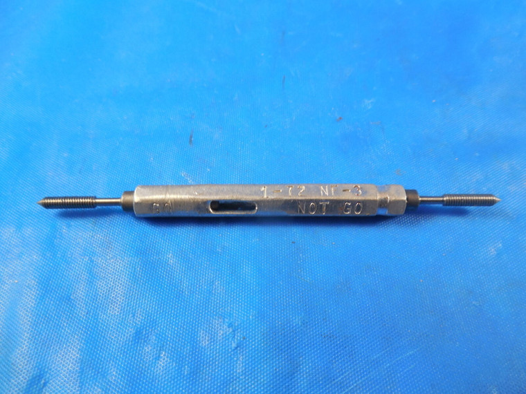 1 72 NF 3 SET THREAD PLUG GAGE #1 .073 GO NO GO P.D.'S = .0640 & .0627 CHECK