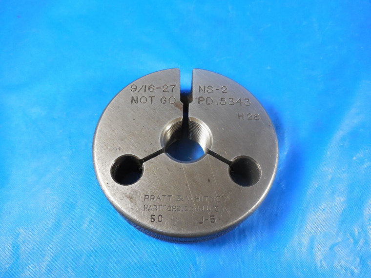 9/16 27 NS 2 THREAD RING GAGE .5625 NO GO ONLY P.D. = .5343 INSPECTION 9/16-27