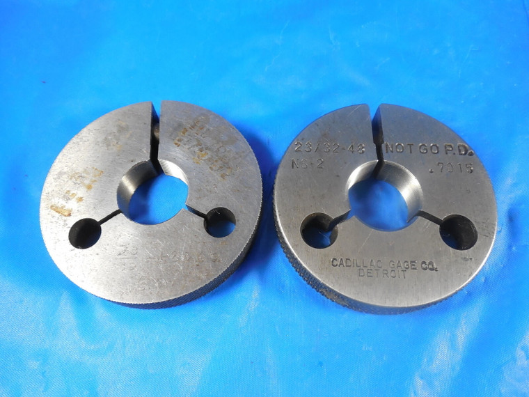 23/32 48 NS 2 THREAD RING GAGES .71875 .718 GO NO GO P.D.'S = .7052 & .7015 TOOL