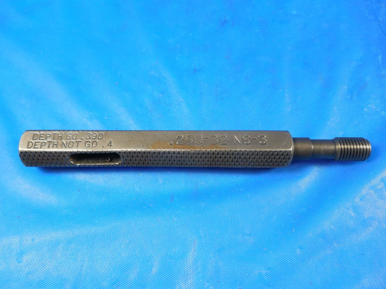 1/4 32 NS 3 THREAD PLUG GAGE .250 NO GO ONLY P.D. = .2316 .25-32 INSPECTION
