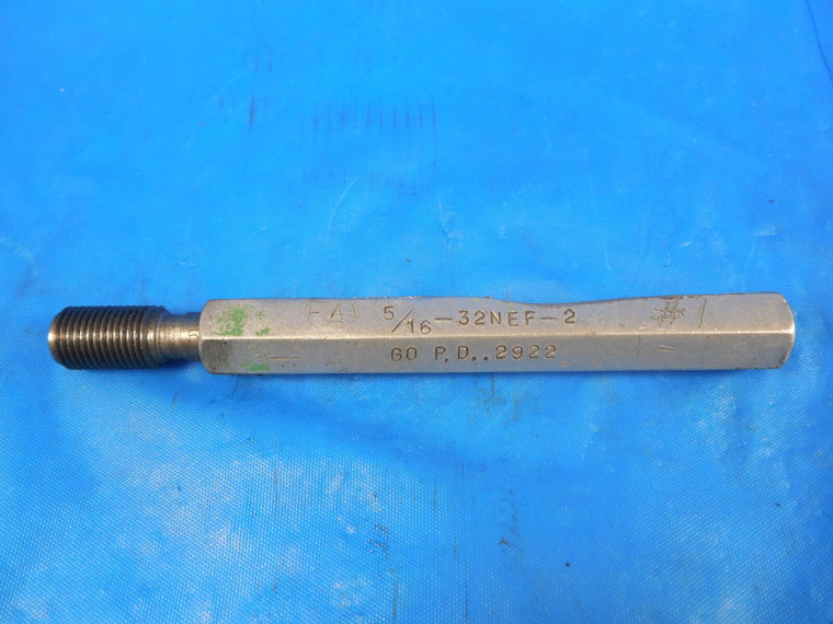 5/16 32 NEF 2 THREAD PLUG GAGE .3125  GO ONLY P.D. = .2922 5/16-32 QUALITY TOOLS