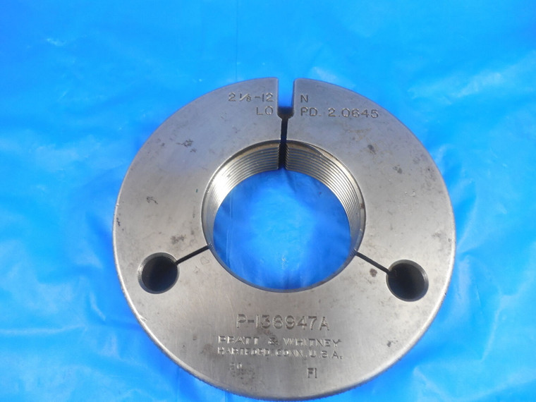 2 1/8 12 N THREAD RING GAGE 2.125 NO GO ONLY P.D. = 2.0645 QUALITY TOOL 2 1/8-12