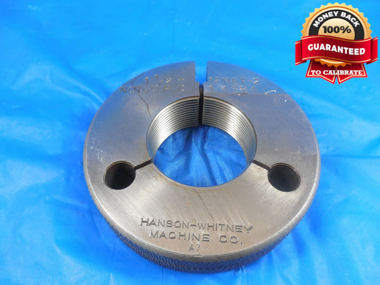 1 1/2 18 NEF 2 THREAD RING GAGE 1.5 NO GO ONLY P.D. = 1.4584 INSPECTION 1 1/2-18