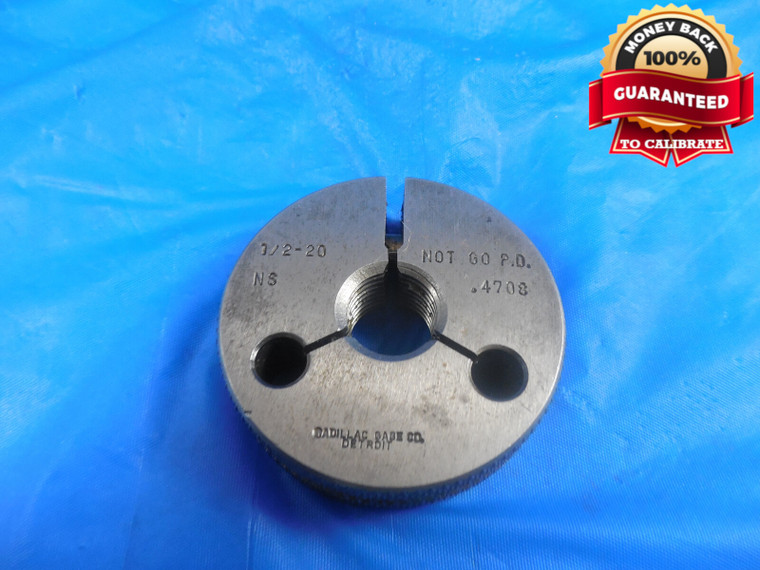 1/2 20 NS THREAD RING GAGE .5 NO GO ONLY P.D. = .4708 QUALITY 1/2-20 INSPECTION
