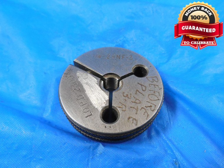 1/4 28 NF 3 BEFORE PLATE THREAD RING GAGE .25 NO GO ONLY P.D. = .2300 B/P TOOL