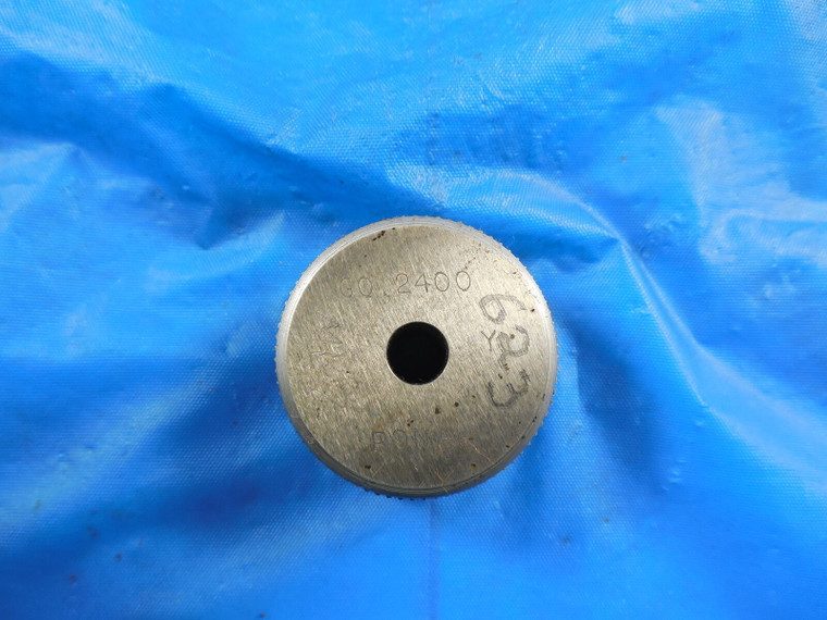 .2400 DIA CL Y SMOOTH PLAIN BORE RING GAGE GO .2500 UNDERSIZE 1/4 QUALITY TOOL