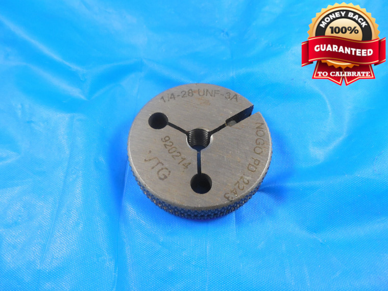 1/4 28 UNF 3A VERMONT THREAD RING GAGE .25 NO GO ONLY P.D.= .2243 QUALITY 1/4-28