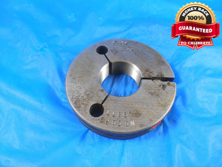 1" 64 NS 3A THREAD RING GAGE 1.0 NO GO ONLY P.D. = .9877 QUALITY 1-64 SHOP TOOL