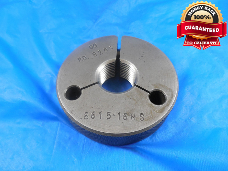 .8615 16 NS THREAD RING GAGE 0.8615 GO ONLY P.D. = .8209 QUALITY .8615-16 TOOL