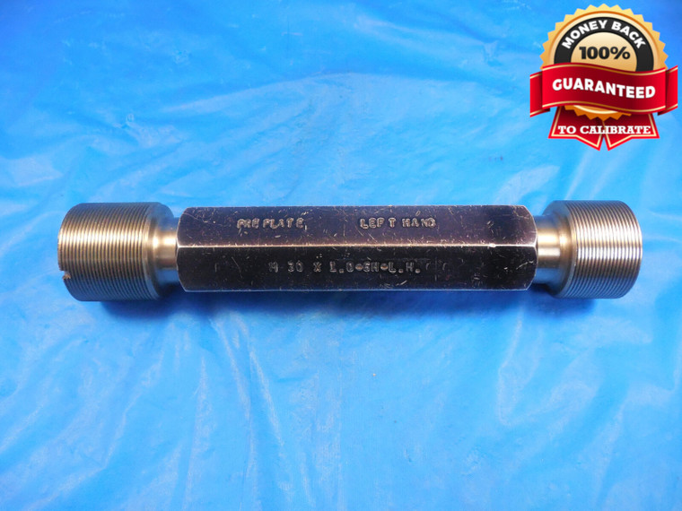M30 X 1 6H L.H. PREPLATE METRIC THREAD PLUG GAGE GO NO GO P.D.S= 29.464 & 29.546