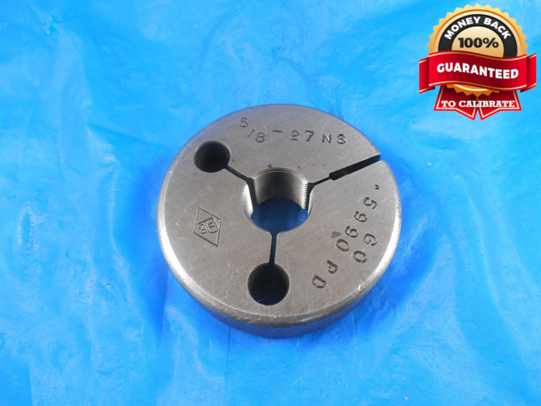 5/8 27 NS THREAD RING GAGE .625 GO ONLY P.D. = .5990 QUALITY 5/8-27 SHOP TOOL