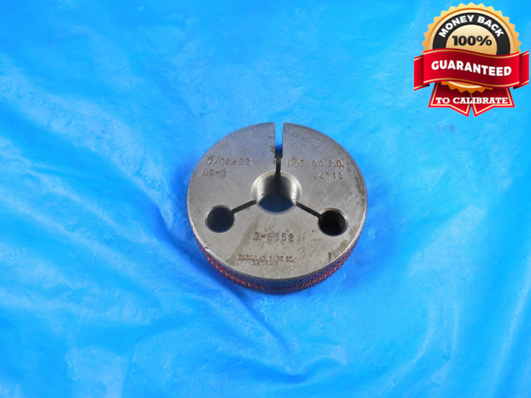 7/16 32 NS 2 THREAD RING GAGE .4375 NO GO ONLY P.D. = .4118 QUALITY 7/16-32 TOOL