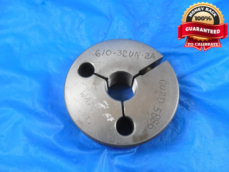 .610 32 UN 2A THREAD RING GAGE 0.610 GO ONLY P.D. = .5886 QUALITY .610-32 TOOL