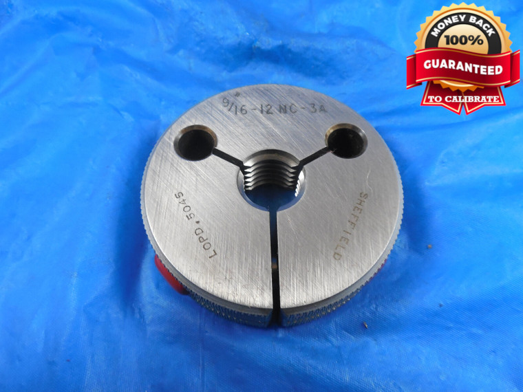 9/16 12 UNC 3A THREAD RING GAGE .5625 NO GO ONLY P.D. = .5045 NC-3A INSPECTION