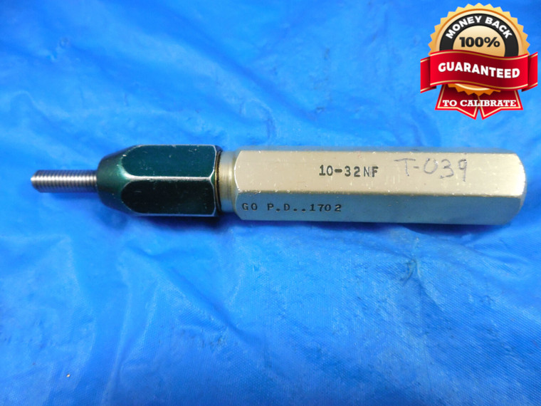 10 32 NF THREAD PLUG GAGE #10 .190 GO ONLY P.D. = .1702 QUALITY #10-32 NON STD.