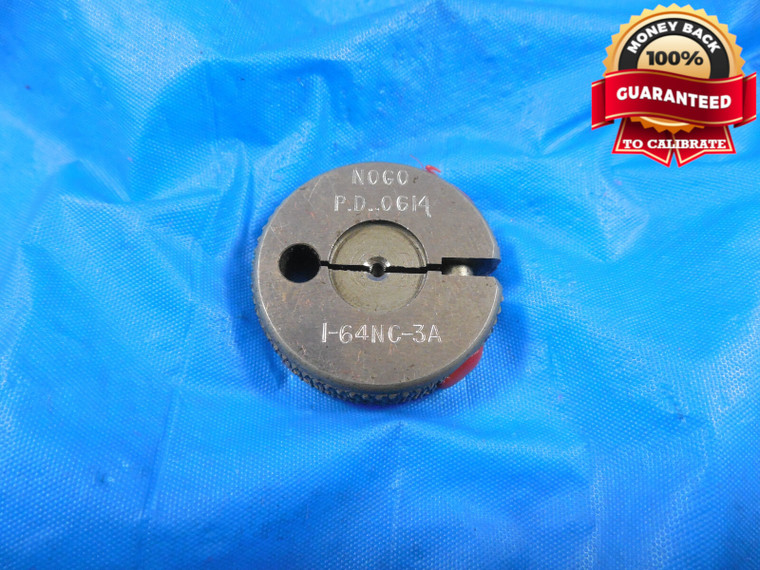1 64 NC 3A THREAD RING GAGE #1 .073 NO GO ONLY P.D. = .0614 QUALITY #1-64 TOOL