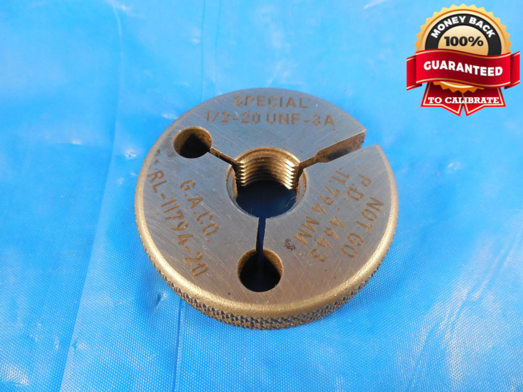1/2 20 UNF 3A SPECIAL THREAD RING GAGE .50 NO GO ONLY P.D. = .4643 1/2-20 UNF-3A