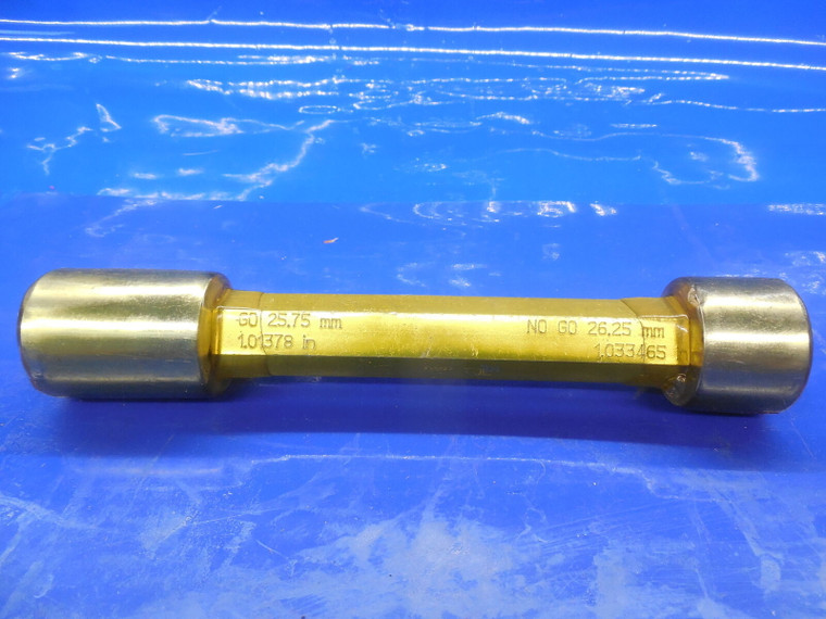 25.75 & 26.25 MM CL X SMOOTH PIN PLUG GAGE GO NO GO 25 26 25.5 26.0 1.0625-.0291