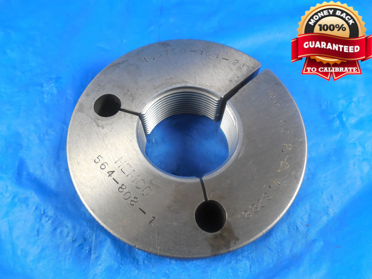 1 3/8 16 N 2 THREAD RING GAGE 1.3750 NO GO ONLY P.D. = 1.3288 N-2 INSPECTION