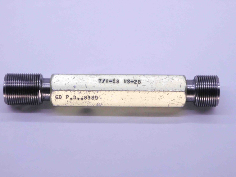 7/8 18 NS 2B THREAD PLUG GAGE .875 .8750 GO NO GO P.D.'S = .8389 & .8449 UNS-2B - JF1658BU