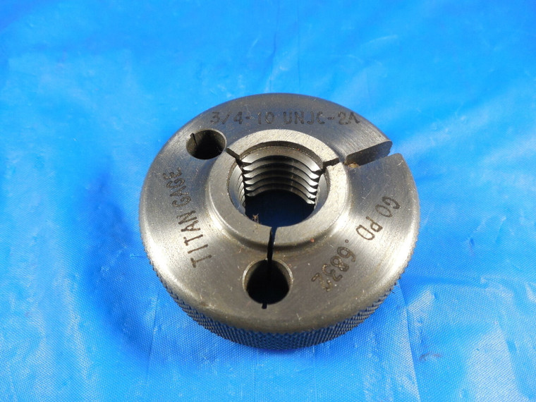 3/4 10 UNJC 2A THREAD RING GAGE .75 GO ONLY P.D. = .6832 3/4-10 UNJC-2A QUALITY