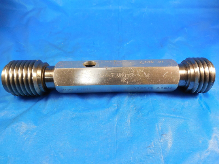 1 1/4 7 UNC 3B THREAD PLUG GAGE 1.25 GO NO GO P.D.'S = 1.1572 & 1.1644 1.25 TOOL