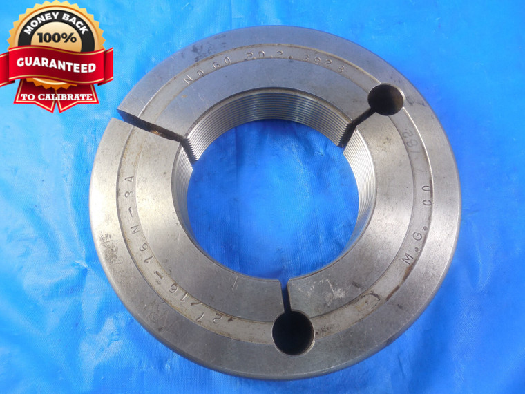 2 7/16 16 N 3A 2 7/16-16 THREAD RING GAGE 2.4375 NO GO ONLY P.D. = 2.3928 N-3A