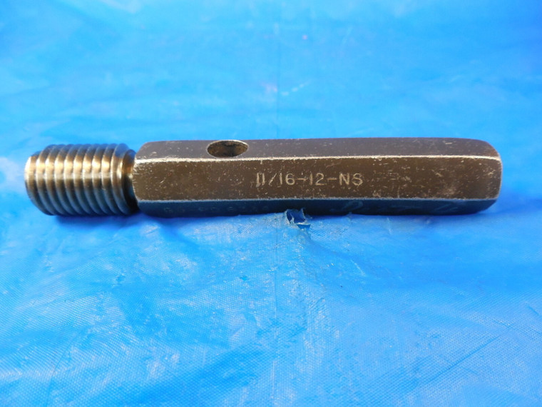 11/16 12 NS THREAD PLUG GAGE .6875 GO ONLY P.D. = .6334 QUALITY INSPECTION TOOL