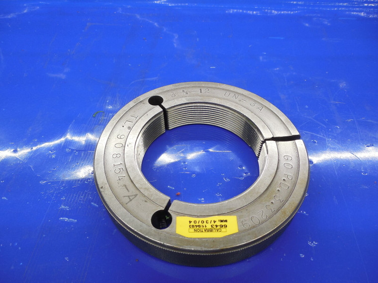 3 3/8 12 UN 3A THREAD RING GAGE 3.375 GO ONLY P.D. = 3.3209 QUALITY INSPECTION